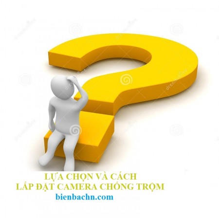 cách lắp đặt camera chống trộm